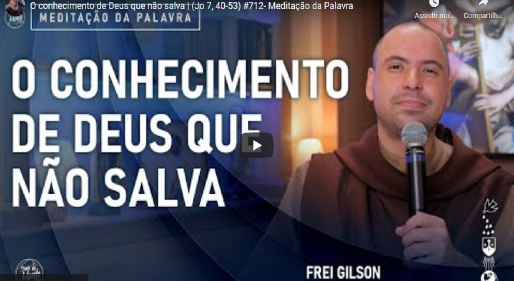 meditacao frei gilson para sabado 2