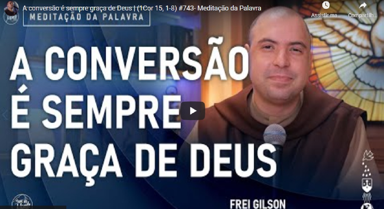 meditacao frei gilson para terca feira 3