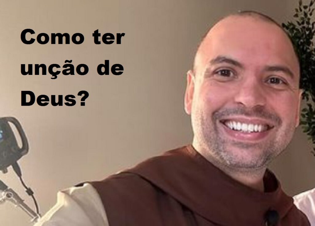 como ter uncao de deus